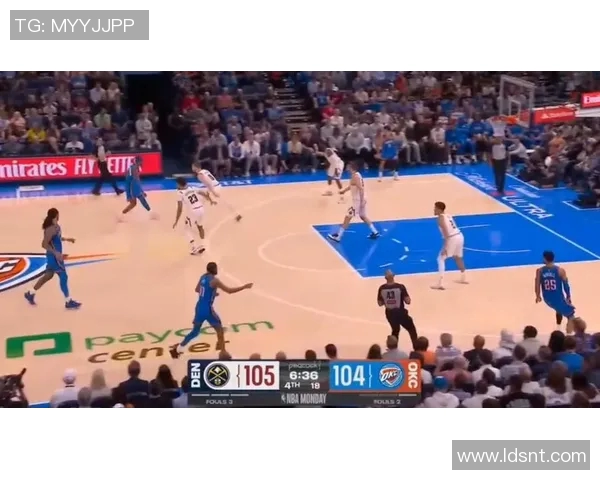 季前赛精彩对决掘金队与雷霆队直播全程回顾与分析